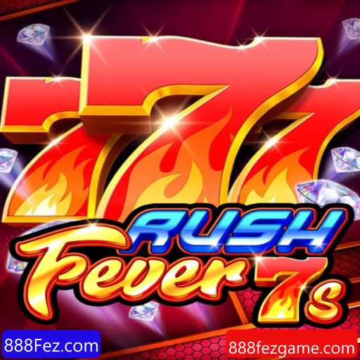 Descubra o Empolgante Mundo de RushFever7s no 888Fez.com
